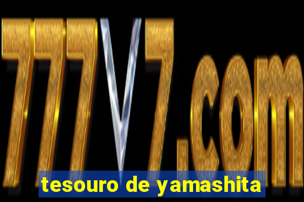 tesouro de yamashita